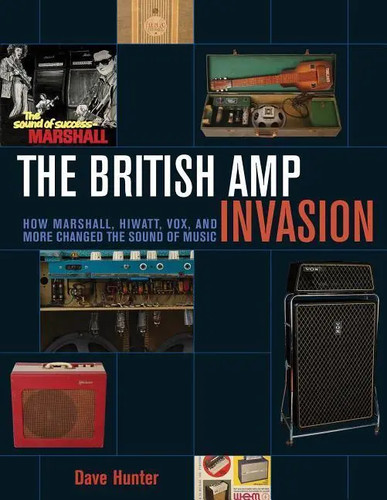 The british amp invasion - the,