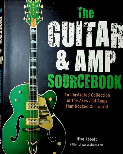 The guitar and amp - guitar, sourcebook