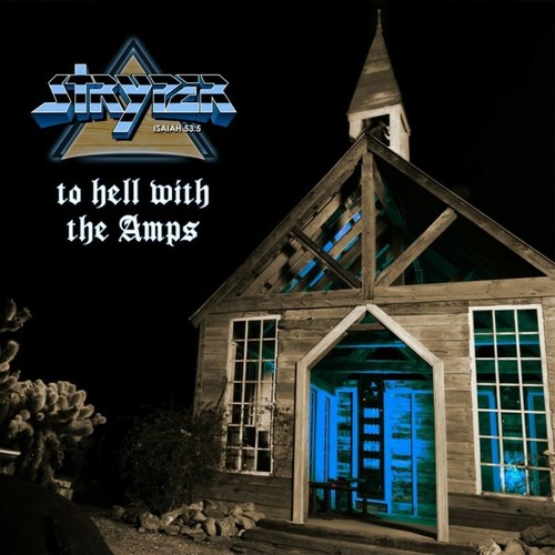 Stryper hell with the - stryper, to