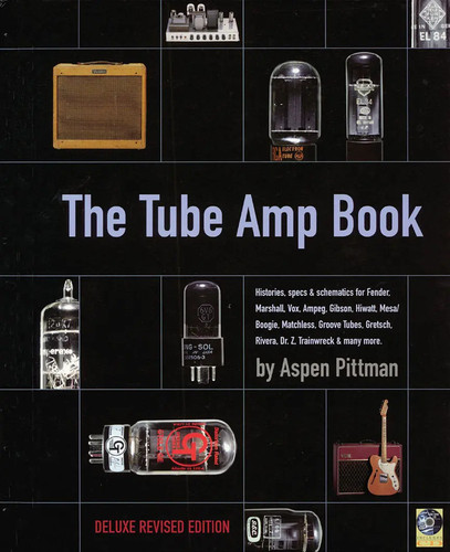 The tube amp book - amp, aspen